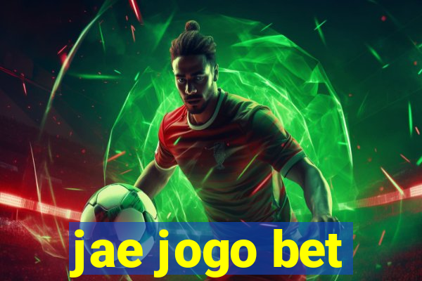 jae jogo bet